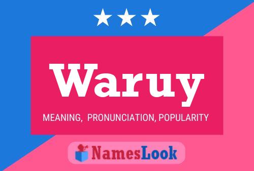 Waruy 名字海报