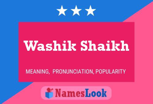 Washik Shaikh 名字海报