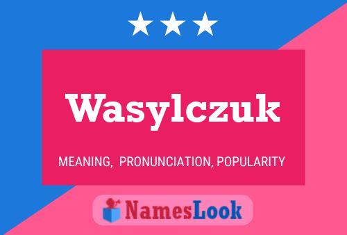 Wasylczuk 名字海报