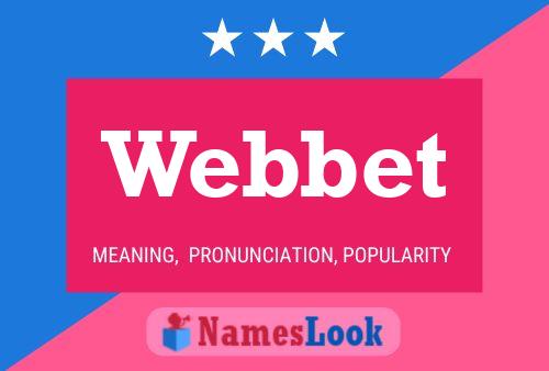 Webbet 名字海报