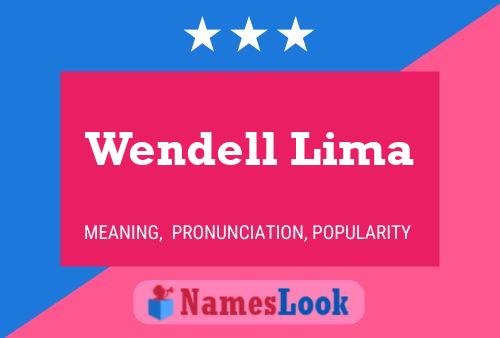 Wendell Lima 名字海报