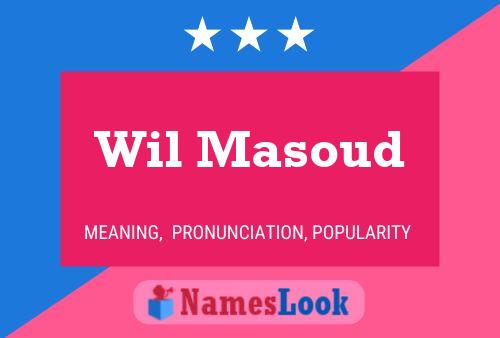 Wil Masoud 名字海报