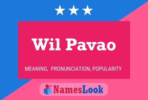 Wil Pavao 名字海报