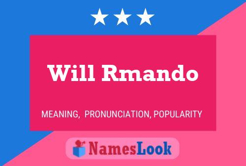 Will Rmando 名字海报