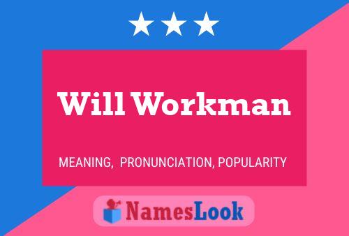 Will Workman 名字海报