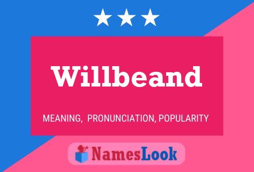 Willbeand 名字海报