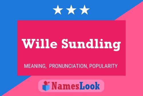 Wille Sundling 名字海报