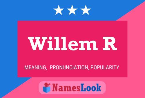 Willem R 名字海报