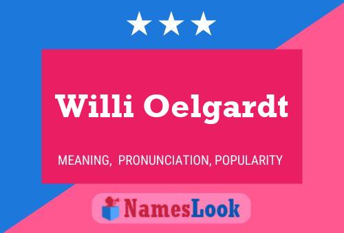 Willi Oelgardt 名字海报