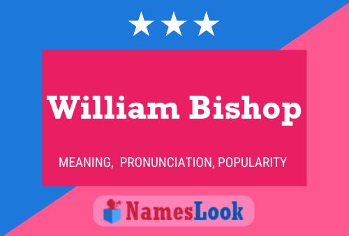 William Bishop 名字海报