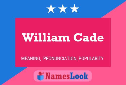 William Cade 名字海报