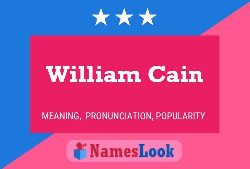 William Cain 名字海报