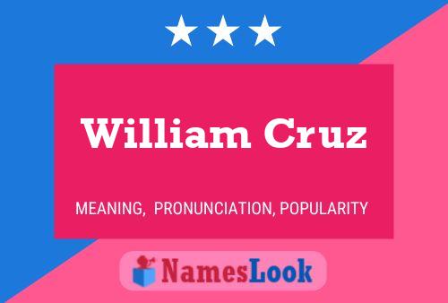 William Cruz 名字海报