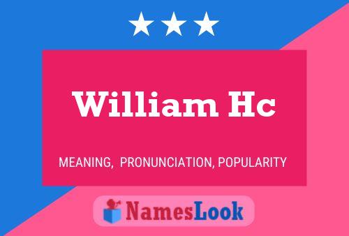 William Hc 名字海报