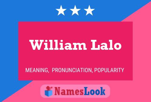 William Lalo 名字海报