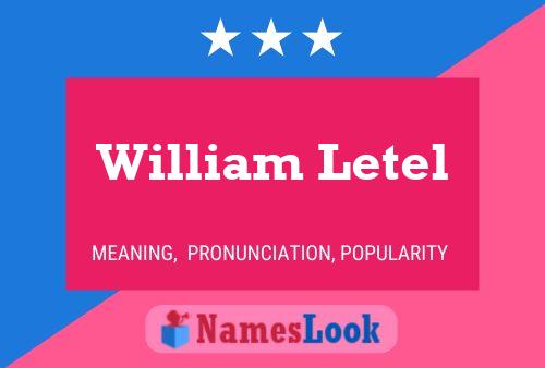 William Letel 名字海报