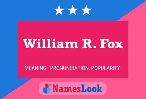 William R. Fox 名字海报