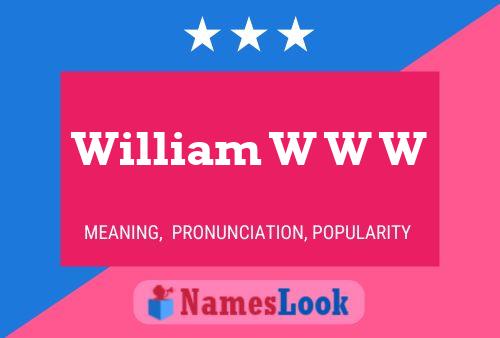 William W W W 名字海报