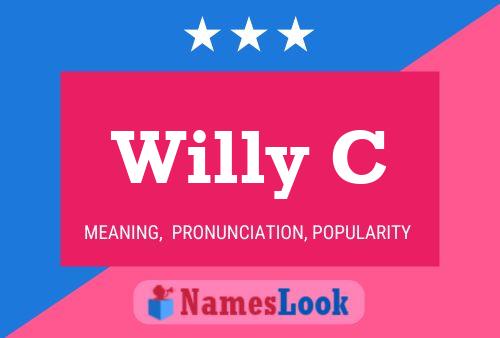 Willy C 名字海报