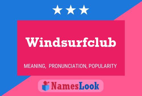 Windsurfclub 名字海报