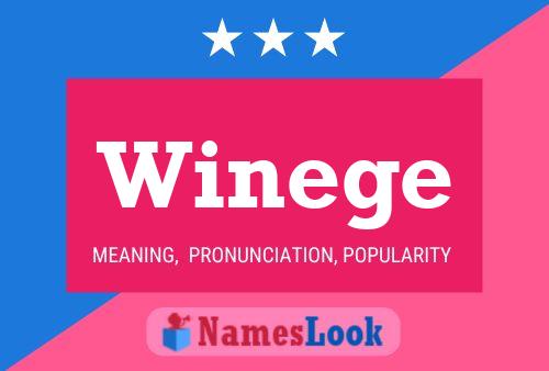 Winege 名字海报