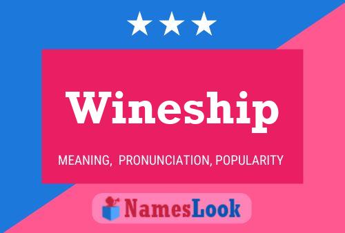 Wineship 名字海报