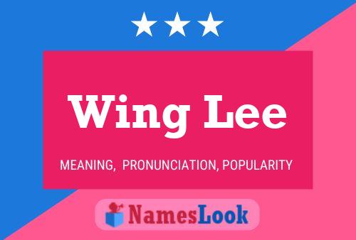 Wing Lee 名字海报