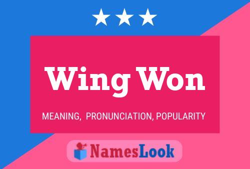 Wing Won 名字海报