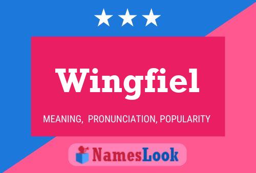 Wingfiel 名字海报