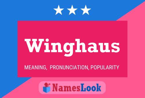 Winghaus 名字海报