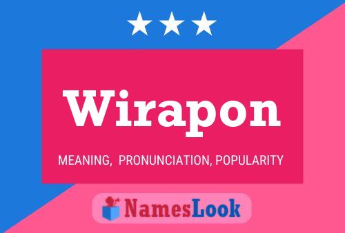 Wirapon 名字海报