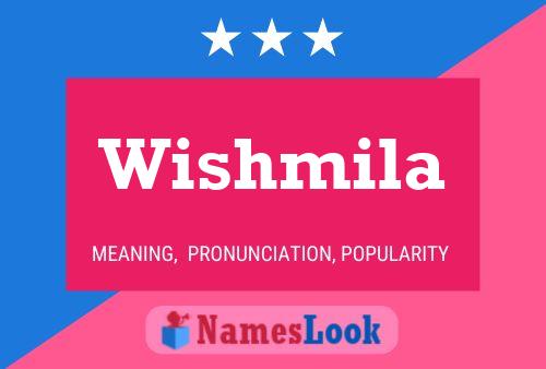 Wishmila 名字海报