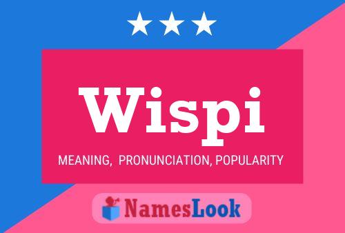 Wispi 名字海报