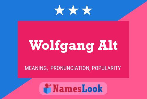 Wolfgang Alt 名字海报