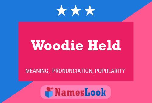 Woodie Held 名字海报