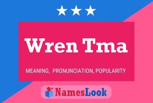 Wren Tma 名字海报