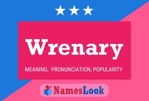 Wrenary 名字海报