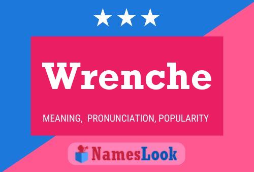 Wrenche 名字海报