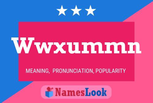 Wwxummn 名字海报