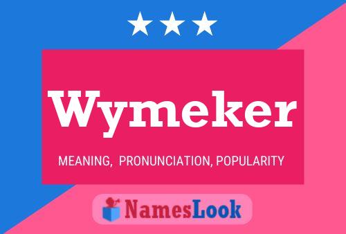 Wymeker 名字海报