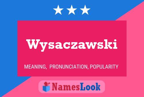 Wysaczawski 名字海报