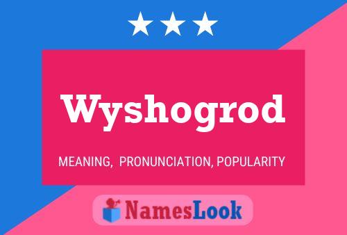 Wyshogrod 名字海报