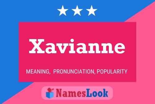 Xavianne 名字海报