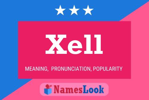 Xell 名字海报