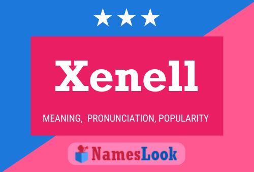 Xenell 名字海报