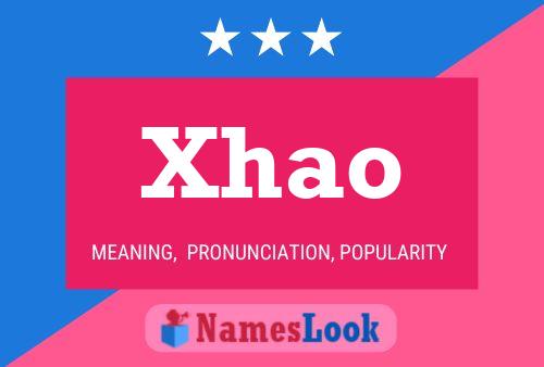 Xhao 名字海报