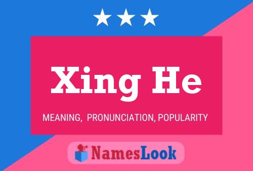 Xing He 名字海报