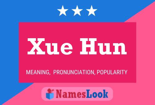 Xue Hun 名字海报