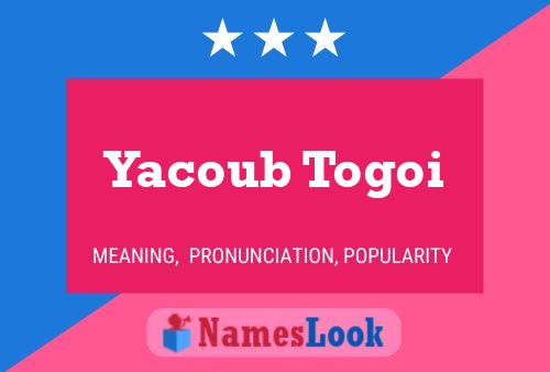 Yacoub Togoi 名字海报