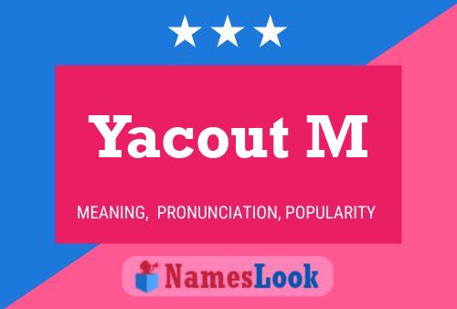 Yacout M 名字海报